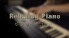 6 Original Pieces From 2019 Jacob S Piano Relaxing Piano 28min