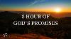 8 Hour Of God S Promises Piano Instrumental Music For Prayer Meditation U0026 Relaxation