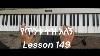 Easy Ethiopian Pentatonic Music Piano Keyboard Lesson By Selamawit Shiferaw Lesson No 149