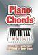 Piano And Keyboard Chords. Easy To Use, Easy To. By Jake Jackson Spiral Bound