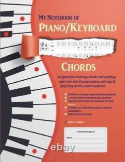 Mon cahier d'accords de clavier de piano conçu pour apprendre les accords et les progressions harmoniques.